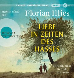 Liebe in Zeiten des Hasses   (Restauflage) - Illies, Florian