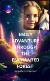 Emily Adventure Through The Enchanted Forest (KIDS, #1) (eBook, ePUB)