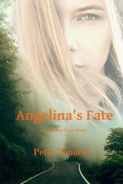 Angelina's Fate (eBook, ePUB) - Tinucci, Pete