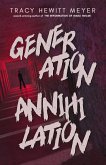 Generation Annihilation (Blackthorn Peak, #1) (eBook, ePUB)