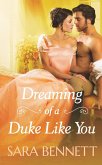 Dreaming of a Duke Like You (eBook, ePUB)