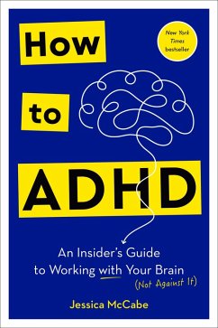 How to ADHD (eBook, ePUB) - McCabe, Jessica