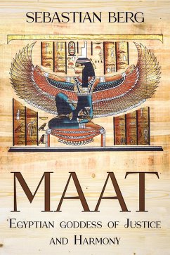 Cover Maat: Egyptian Goddess of Justice and Harmony (eBook, ePUB)