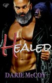Healed (Central Valley Pack, #2) (eBook, ePUB) Healed (Central Valley Pack, #2) (eBook, ePUB)