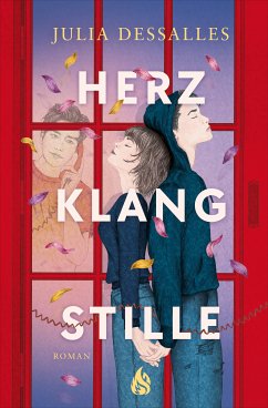 Herzklangstille (eBook, ePUB) - Dessalles, Julia