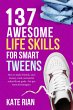 137 Awesome Life Skills for Smart... - Bild 1
