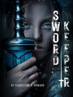 Sword Keeper (eBook, ePUB) - Howard, Charlston