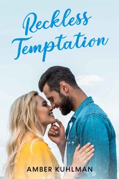 Reckless Temptation (eBook, ePUB) - Kuhlman, Amber