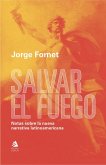 Salvar el Fuego (eBook, ePUB)