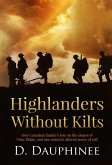 Highlanders Without Kilts (eBook, ePUB) Highlanders Without Kilts (eBook, ePUB)