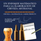 Un Enfoque Matemático para la Elaboración Artesanal de Cerveza (eBook, ePUB)