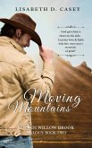 Moving Mountains (Love in Willow Brook, #2) (eBook, ePUB)