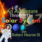 An Adventure Through the Solar System (eBook, ePUB)