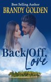 Back Off, Love (eBook, ePUB)