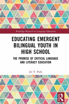 Cover Educating Emergent Bilingual Youth in High School (eBook, PDF)