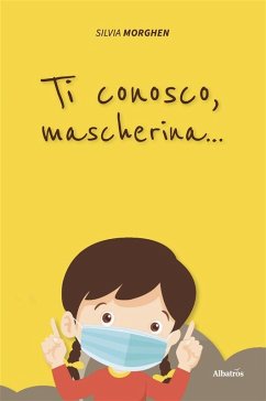 Ti conosco, mascherina... (fixed-layout eBook, ePUB) - Morghen, Silvia