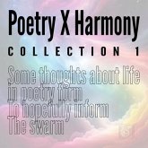 Poetry X Harmony Collection 1 (eBook, ePUB) Poetry X Harmony Collection 1 (eBook, ePUB)
