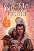 Immortal Divorce Court Volume 1 (eBook, ePUB)