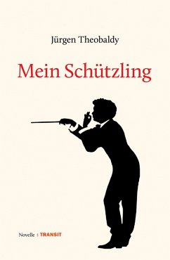 Mein Schützling (eBook, ePUB) - Theobaldy, Jürgen
