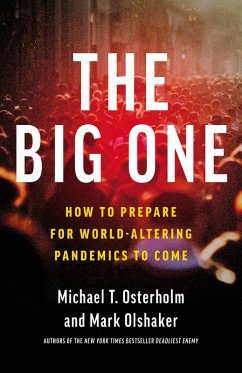 The Big One (eBook, ePUB) - Osterholm, Michael T.; Olshaker, Mark