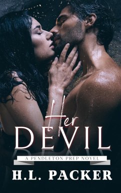Her Devil (Pendleton Prep, #1) (eBook, ePUB) - Packer, Hl