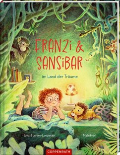 Franzi & Sansibar im Land der Träume - Langreuter, Jutta;Langreuter, Jeremy