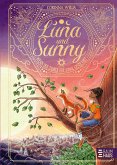 Luna und Sunny - Wenn der Zauber der Sonne erstrahlt (Band 2)