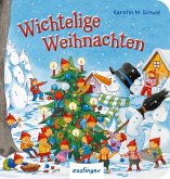Wichtelige Weihnachten Wichtelige Weihnachten