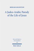 A Judeo-Arabic Parody of the Life of Jesus
