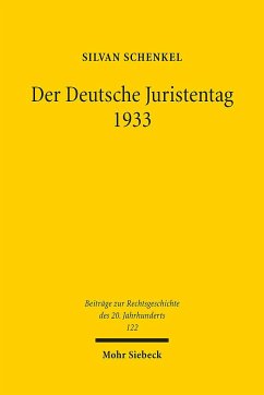 Der Deutsche Juristentag 1933 - Schenkel, Silvan