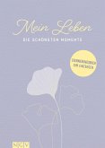 Mein Leben - Die schönsten Momente