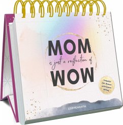 MOM is just a reflection of WOW - Dahlkötter, Jessica