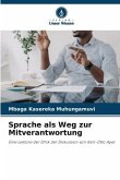 Sprache als Weg zur Mitverantwortung