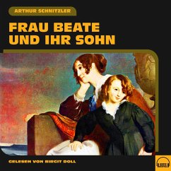 Frau Beate und ihr Sohn (MP3-Download) - Schnitzler, Arthur