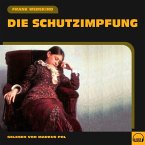 Die Schutzimpfung (MP3-Download)