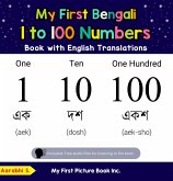 My First Bengali 1 to 100 Numbers Book with English Translations (Teach & Learn Basic Bengali words for Children, #20) (eBook, ePUB)