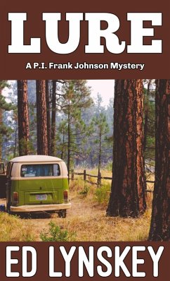 Lure (P.I. Frank Johnson Mystery Series, #13) (eBook, ePUB) - Lynskey, Ed