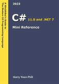 C# Mini Reference (A Hitchhiker's Guide to the Modern Programming Languages, #2) (eBook, ePUB)