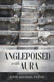 Anglepoised With Aura (eBook, ePUB)