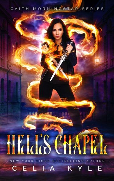 Hell's Chapel (Caith Morningstar) (eBook, ePUB) Hell's Chapel (Caith Morningstar) (eBook, ePUB)