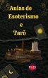 Aulas de Esoterismo e Tarô (eBook,... - Bild 1