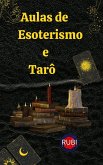 Aulas de Esoterismo e Tarô (eBook, ePUB)
