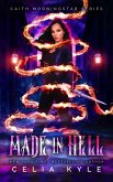 Made in Hell (Caith Morningstar) (eBook, ePUB)