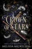 Crown of Stars (Nightingale's Song, #4) (eBook, ePUB) Crown of Stars (Nightingale's Song, #4) (eBook, ePUB)