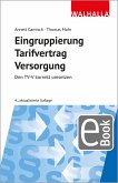 Eingruppierung Tarifvertrag Versorgung (eBook, PDF)