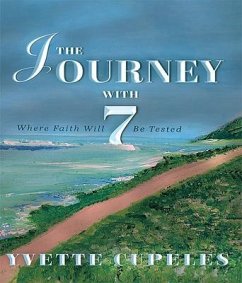 The Journey With 7 (eBook, ePUB) - Cupeles, Yvette