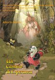 Un camino de esperanza (Las aventuras de Los Chiquipanda, #1) (eBook, ePUB)