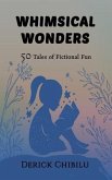 Whimsical Wonders (eBook, ePUB)