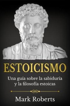 Estoicismo (eBook, ePUB) - Roberts, Mark