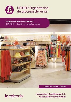 Organización de Procesos de Venta. COMT0411 (eBook, ePUB) - L., Innovación y Cualificación S.; Torres Gómez, Carlos Alberto